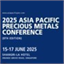 Asia Pacific Precious Metals Conference 2025